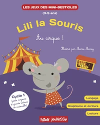 Lili la souris - Au cirque !