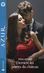 Derrière les portes du château