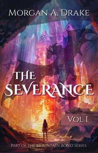 The Severance: Volume 1