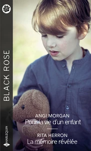 Pour la vie d'un enfant ; La mémoire révélée
