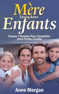 Mère seule avec enfants