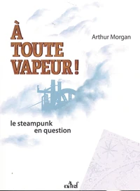 A toute vapeur !