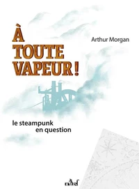 A toute vapeur !