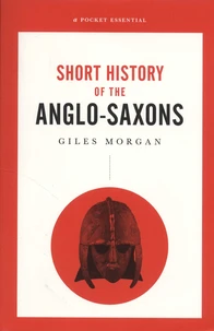 Short History of the Anglo-Saxons