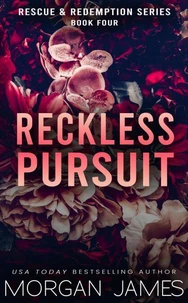 Reckless Pursuit