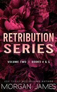  Morgan James - Retribution Series Box Set 2 - Retribution Series, #10.
