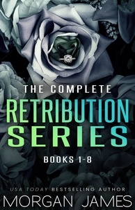 Morgan James - The Complete Retribution Series - Retribution Series.