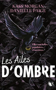 Les Ailes d'ombre Tome 1