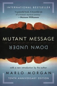 Mutant Message Down Under