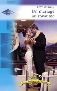 Un mariage au royaume (Harlequin Azur)
