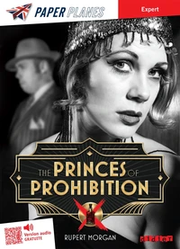 The Princes of Prohibition