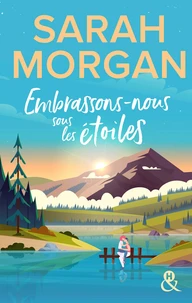 Embrassons-nous sous les étoiles