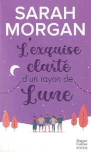 L'exquise clarté d'un rayon de lune