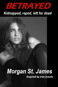  Morgan St. James - Betrayed.