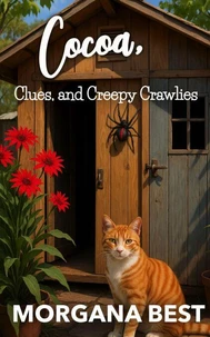 Cocoa, Clues, and Creepy Crawlies