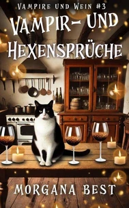 Vampir- und Hexensprüche: Ein Paranormaler Cosy-Krimi