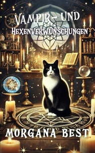 Vampir- und Hexenverwünschungen