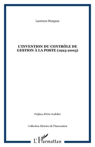L'invention du contrôle de gestion à la Poste (1923-2003)