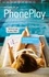 PhonePlay Tome 2