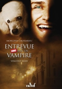 Morgane Caussarieu - Entrevue Choc avec un Vampire.