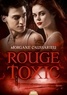 Morgane Caussarieu - Rouge toxic.