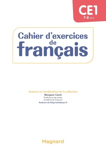 Cahier d'exercices de français CE1. Avec 169 autocollants