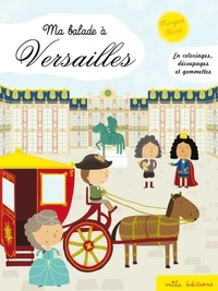 Morgane David - Ma balade à Versailles.