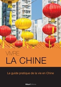 Morgane Delaisse - Vivre la Chine.