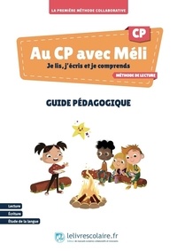Morgane Droit et Anne Vasset - Au CP avec Méli - Guide pédagogique.