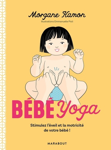 Morgane Hamon - Bébé Yoga.