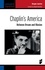 Chaplin's America. Between Dream and Illusion