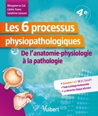 Les 6 processus physiopathologiques - De lanatomie-physiologie à la pathologie.pdf