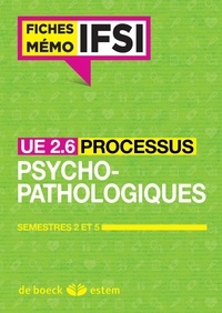 UE 2.6 Les processus psychopathologiques - Semestres 2 et 5.pdf