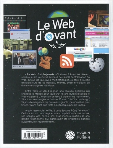 Le Web d'avant. Le meilleur et le pire des débuts d'Internet