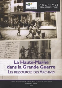 La Haute-Marne dans la Grande Guerre
