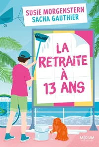 La retraite à 13 ans