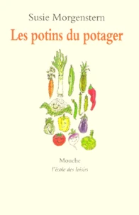Les potins du potager