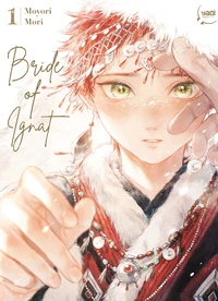 Bride of Ignat Tome 1