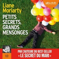 Petits secrets, grands mensonges