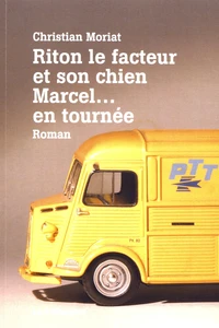 Riton le facteur et son chien Marcel... en tournée