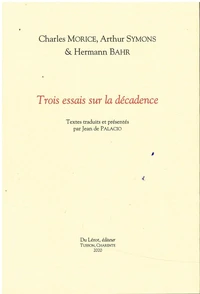 Trois essais sur la décadence