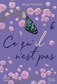 Ce qu'il n'est pas Tome 6
