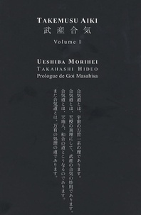 Morihei Ueshiba et Hideo Takahashi - Takemusu Aiki - Volume 1.