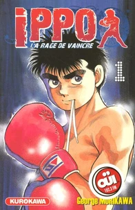 Ippo, saison 1 : la rage de vaincre Tome 1