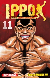 Ippo, saison 2 : destins de boxeurs Tome 11