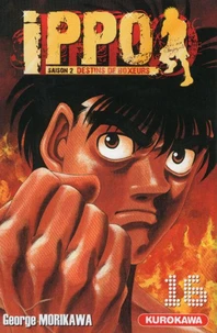 Ippo, saison 2 : destins de boxeurs Tome 16