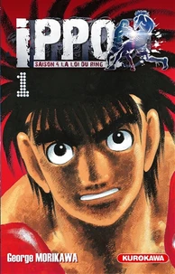 Ippo, saison 4 : la loi du ring Tome 1