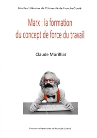Marx : la formation du concept de force de travail
