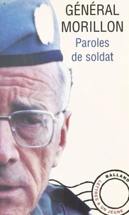 Paroles De Soldat. Lettres A Un Jeune Officier