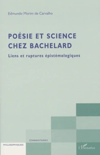 Poésie et science chez Bachelard